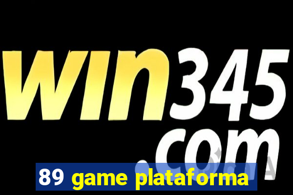 89 game plataforma